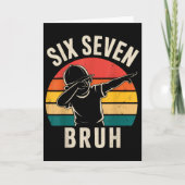 67 Meme 6 7 Numbers Dabbing Six Seven Bruh  Kaart (Voorkant)