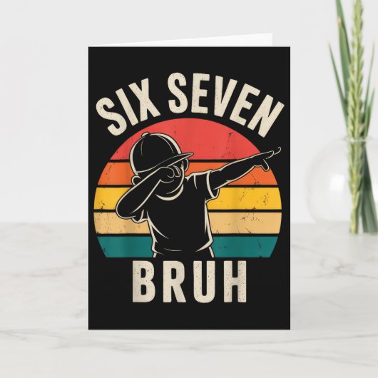 67 Meme 6 7 Numbers Dabbing Six Seven Bruh  Kaart (Voorkant)