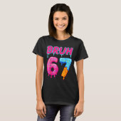 67 Meme 6 7 Numbers Ice Cream Six Seven Bruh Funny T-shirt (Voorkant volledig)