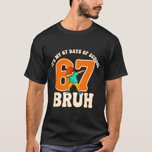67 Meme 6 7 Nummers Dabbing Bruh Het Is Mijn 67 Da T-shirt (Voorkant)