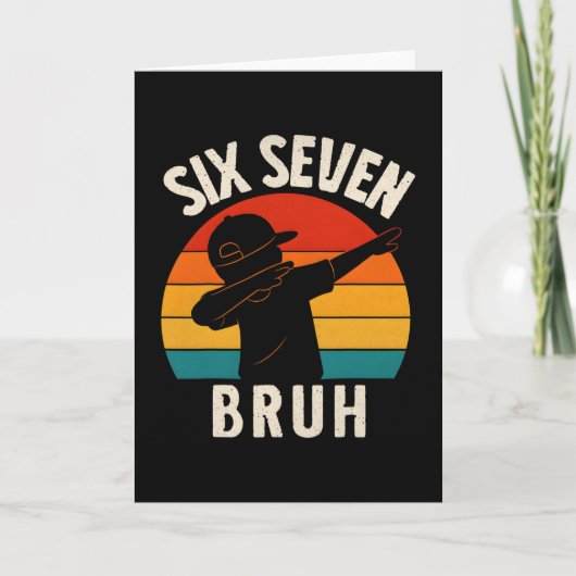 67 Meme 6 7 Nummers Dabbing Zes Zeven Bruh Grappig Kaart (Voorkant)