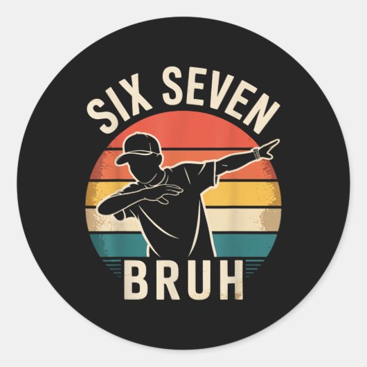 67 Meme 6 7 Nummers Dabbing Zes Zeven Bruh Grappig Ronde Sticker (Voorkant)