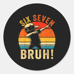 67 Meme 6 7 Nummers Dabbing Zes Zeven Bruh Grappig Ronde Sticker