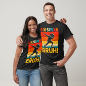 67 Meme 6 7 Nummers Dabbing Zes Zeven Bruh Grappig T-shirt (Unisex)