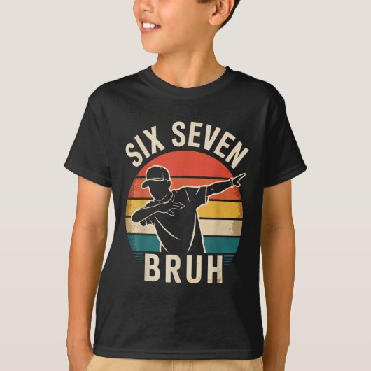 67 Meme 6 7 Nummers Dabbing Zes Zeven Bruh Grappig T-shirt (Voorkant)
