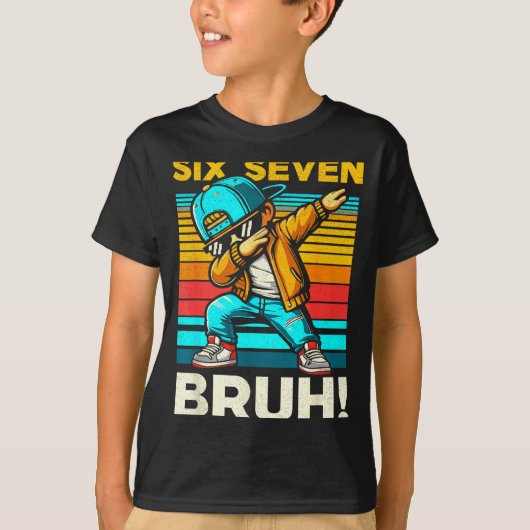 67 Meme 6 7 Nummers Dabbing Zes Zeven Bruh Grappig T-shirt (Voorkant)