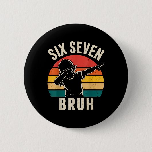 67 Meme 6 7 Nummers Dabbing Zes Zeven Bruh  Ronde Button 5,7 Cm (Voorkant)