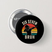 67 Meme 6 7 Nummers Dabbing Zes Zeven Bruh  Ronde Button 5,7 Cm (Voorkant /achterkant)
