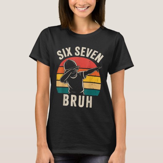 67 Meme 6 7 Nummers Dabbing Zes Zeven Bruh T-shirt (Voorkant)