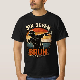 67 Meme 6 7 Nummers Dabbing Zes Zeven Bruh T-shirt