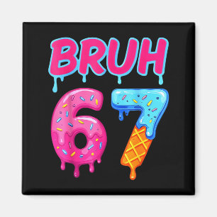 67 Meme 6 7 Nummers Ijs Six Seven Bruh Grappig Magneet