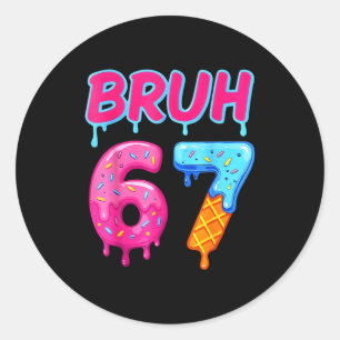 67 Meme 6 7 Nummers Ijs Zes Zeven Bruh Grappig Ronde Sticker