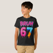 67 Meme 6 7 Nummers Ijs Zes Zeven Bruh Grappig T-shirt (Voorkant volledig)