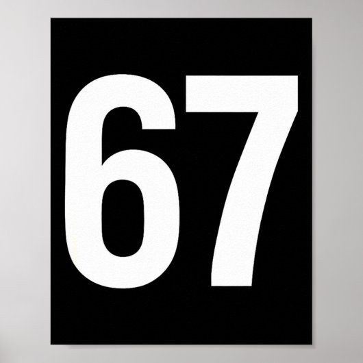 67 Meme Alpha Gen-z Aura Energie Stijl Poster (Voorkant)