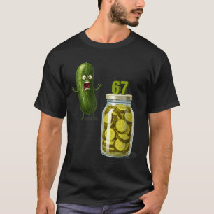67 Meme Augurk Verrassing Een Pot Gesneden Augurke T-shirt