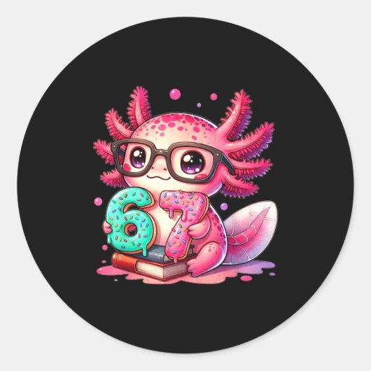 67 Meme Axolotl Funny Six Seven Axolotl Lover For  Ronde Sticker (Voorkant)