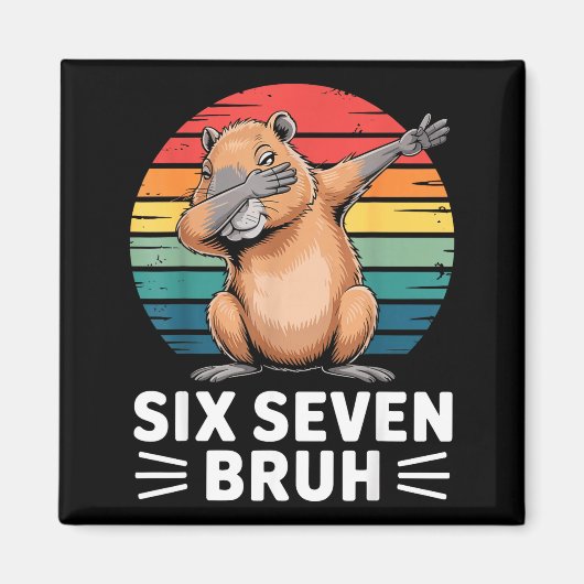 67 Meme Capybara Funny Six Seven Bruh Humor For Ki Magneet (Voorkant)