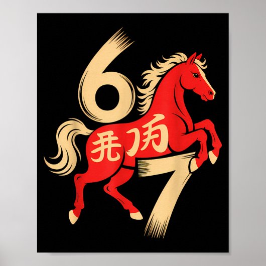 67 Meme Chinese New Year 2026 Year Of The Horse Si Poster (Voorkant)