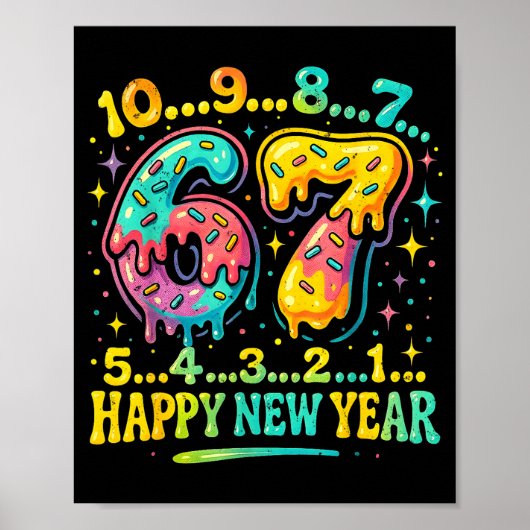 67 Meme Countdown Happy New Year Funny Drip Number Poster (Voorkant)