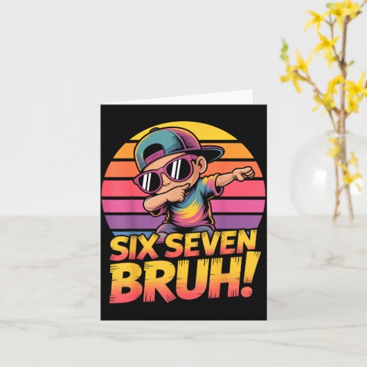 67 Meme Dabbing Six Seven 6 7 Bruh Funny Number De Kaart (Gele Bloem)