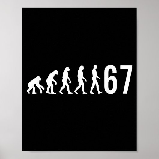67 Meme Evolution Of Man  Poster (Voorkant)