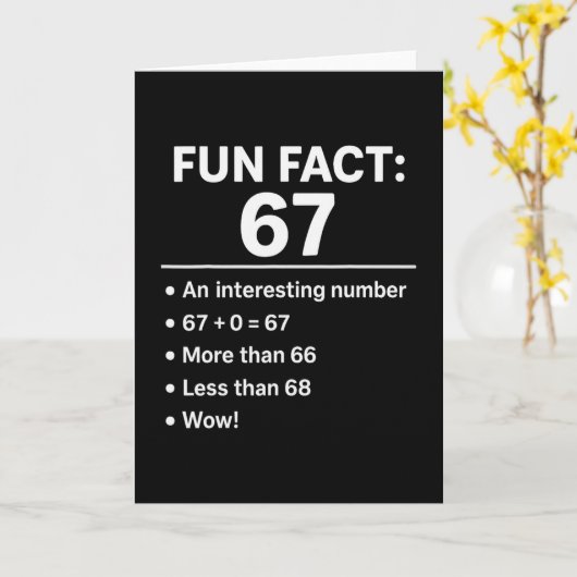 67 Meme Fun Fact - Six Seven Gen Alpha Z Funny Hum Kaart (Gele Bloem)
