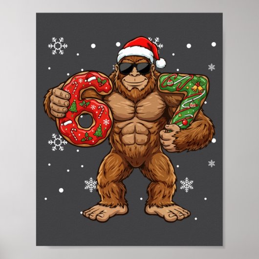 67 Meme Funny Big Foot Six Seven Christmas Xmas Sa Poster (Voorkant)