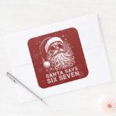 67 Meme Funny Santa Says Six Seven Christmas Vierkante Sticker (Envelop)