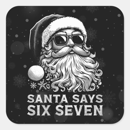 67 Meme Funny Santa Says Six Seven Christmas Vierkante Sticker (Voorkant)