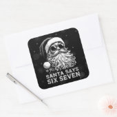 67 Meme Funny Santa Says Six Seven Christmas Vierkante Sticker (Envelop)