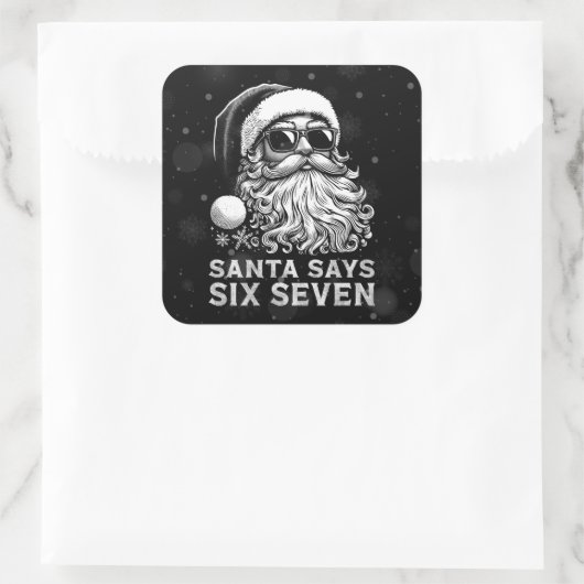 67 Meme Funny Santa Says Six Seven Christmas Vierkante Sticker (Tas)