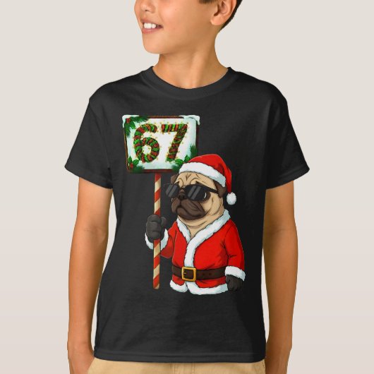 67 Meme Funny Six Seven Christmas Pug Dog Lover  T-shirt (Voorkant)