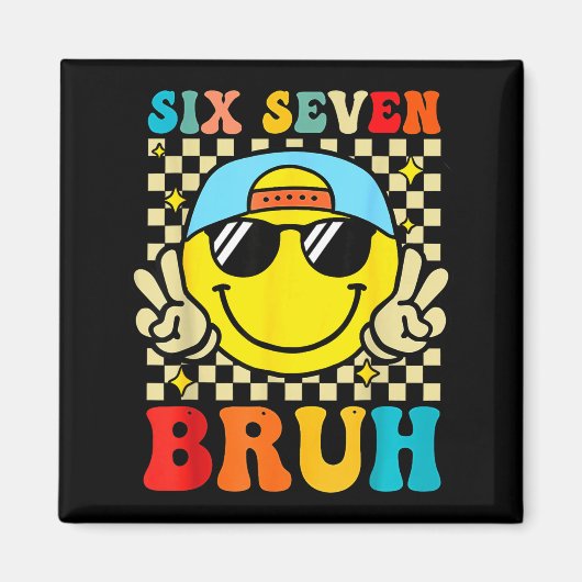 67 Meme Gen Alpha Sla 6 7 Zes Zeven Bruh Grappig B Magneet (Voorkant)