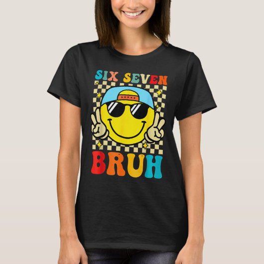 67 Meme Gen Alpha Sla 6 7 Zes Zeven Bruh Grappig B T-shirt (Voorkant)