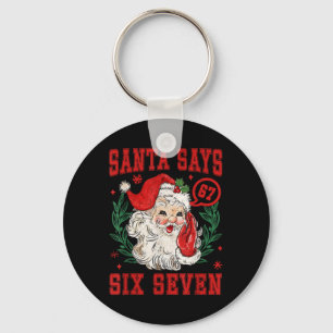 67 Meme Grappig Kerstteam Santa Zegt Zes Zeven Sleutelhanger