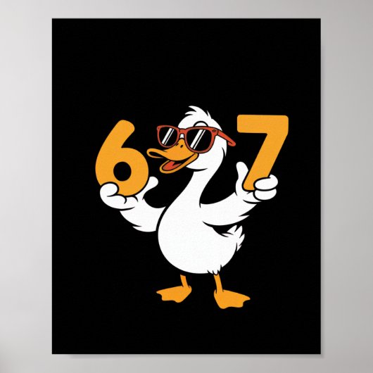 67 Meme Grappige Gans Humor Zes Zeven Gen Alpha Poster (Voorkant)