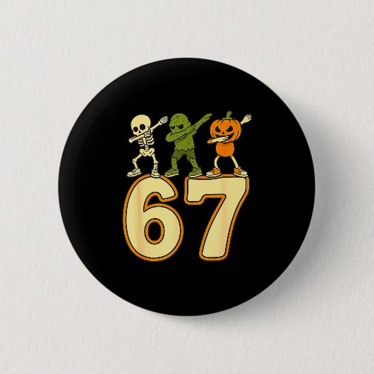67 Meme Grappige Halloween Nummers Zes Zeven Manne Ronde Button 5,7 Cm (Voorkant)
