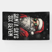 67 Meme Grappige Kerstman Zegt Zes Zeven Kerstmis Spandoek (Horizontaal)