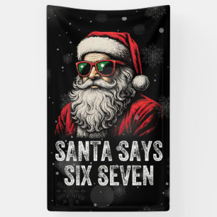 67 Meme Grappige Kerstman Zegt Zes Zeven Kerstmis Spandoek
