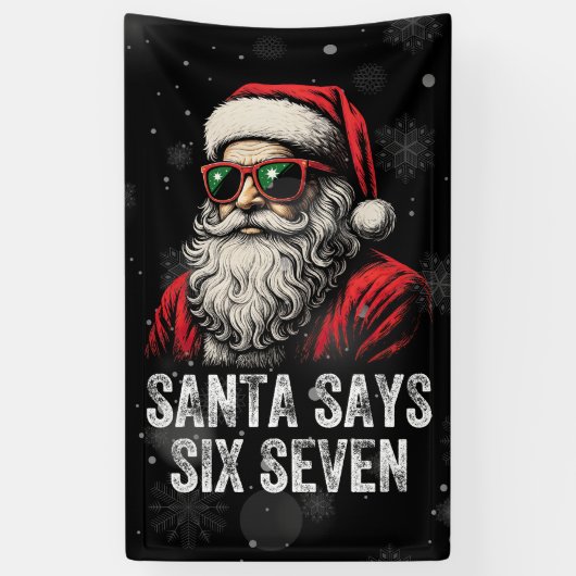 67 Meme Grappige Kerstman Zegt Zes Zeven Kerstmis Spandoek (Verticaal)