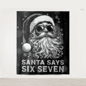 67 Meme Grappige Kerstman Zegt Zes Zeven Kerstmis Wandkleed (Voorkant)