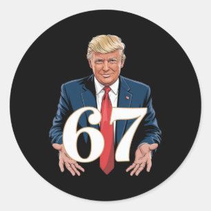 67 Meme Grappige Trump 67 Handen Meme Slang 6 7 Ha Ronde Sticker