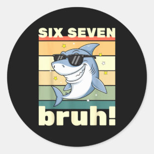 67 Meme Grappige Zes Zeven Bruh 6-7 Meme Kinderen Ronde Sticker