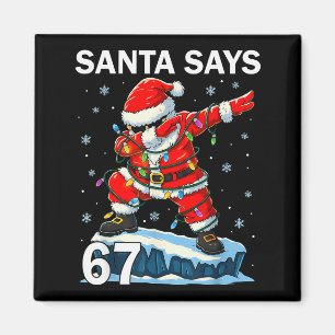67 Meme Grappige Zes Zeven Kerstmis 6-7 Meme Kerst Magneet