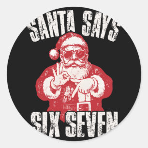 67 Meme Grappige Zes Zeven Kerstmis 6-7 Meme Kerst Ronde Sticker