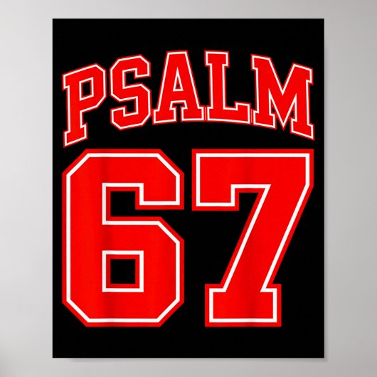 67 Meme Grappige Zes Zeven Psalm 67 6-7 Meme Poster (Voorkant)