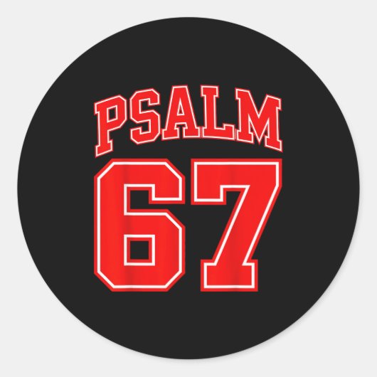 67 Meme Grappige Zes Zeven Psalm 67 6-7 Meme Ronde Sticker (Voorkant)