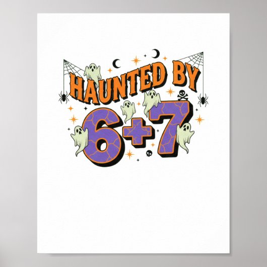 67 Meme Halloween Costume Haunted  Poster (Voorkant)