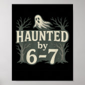 67 Meme Halloween Haunted Ghost - Six Seven Gen Al Poster (Voorkant)
