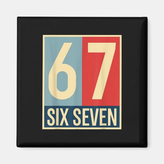 67 Meme Hoop Poster Stijl Magneet (Voorkant)